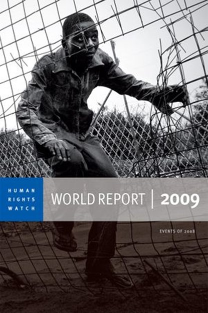 World Report 2009, Human Rights Watch - Ebook - 9781583229880