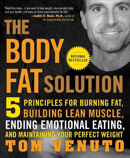 The Body Fat Solution, Tom Venuto - Paperback - 9781583333730