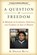 QUES OF FREEDOM, Dwayne Betts - Paperback - 9781583333969