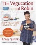 The Vegucation Of Robin | Robin Quivers | 