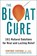 The Bloat Cure, CHUTKAN,  Robynne - Gebonden - 9781583335789