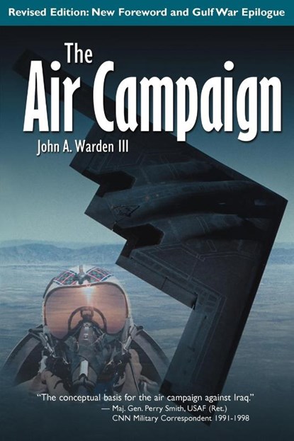 The Air Campaign, John A Warden - Paperback - 9781583481004