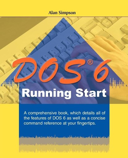 DOS 6 Running Start, Alan Simpson - Paperback - 9781583482148