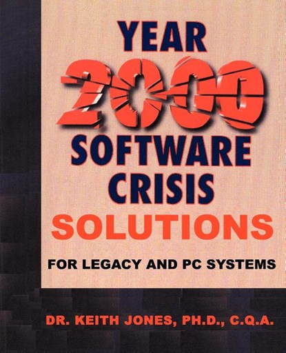 Year 2000 Software Crisis, Keith a Jones - Paperback - 9781583484043