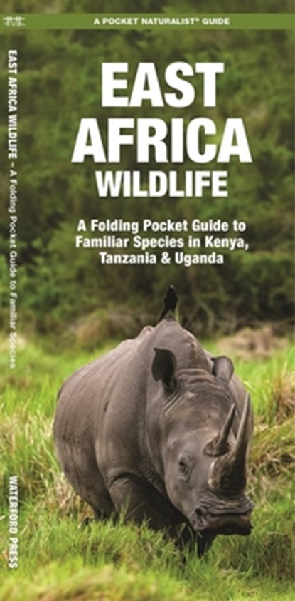 Kavanagh, J: East Africa Wildlife, James Kavanagh ; Waterford Press - Paperback - 9781583559383