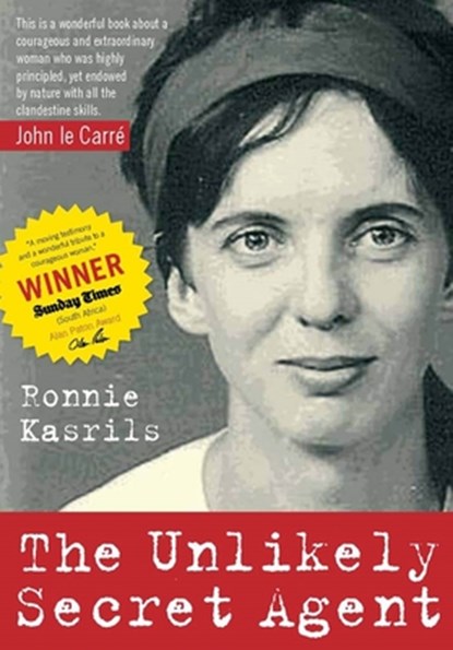 The Unlikely Secret Agent, Ronnie Kasrils - Paperback - 9781583672778