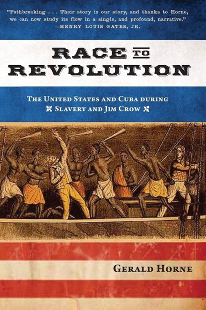 Race to Revolution, Gerald Horne - Paperback - 9781583674451