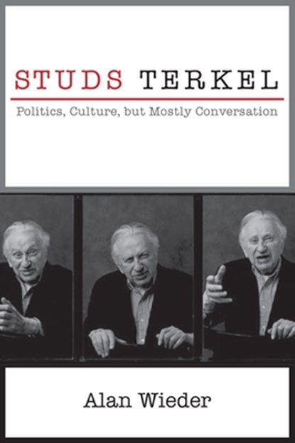 Studs Terkel, Alan Wieder - Paperback - 9781583675939