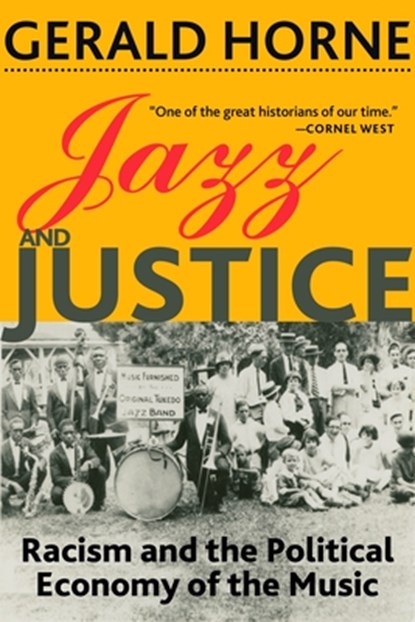 Jazz and Justice, Gerald Horne - Paperback - 9781583677858