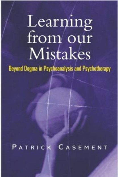 Learning from our Mistakes, Patrick Casement - Paperback - 9781583912812