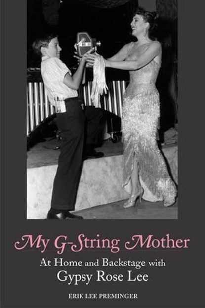 My G-String Mother, Erik Lee Preminger - Paperback - 9781583940969