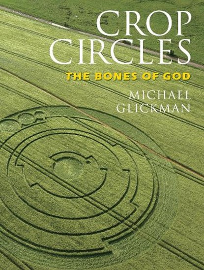 Crop Circles, Michael Glickman - Paperback - 9781583942284