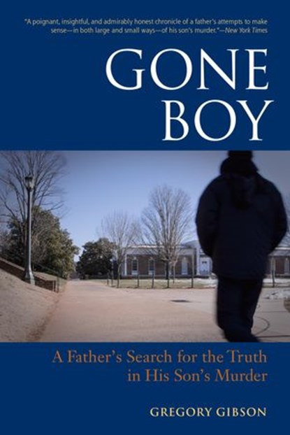 Gone Boy, Gregory Gibson - Ebook - 9781583942864