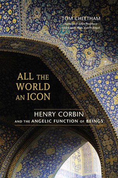 All the World an Icon, Tom Cheetham - Ebook - 9781583944561