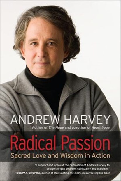 Radical Passion, Andrew Harvey - Ebook - 9781583945124