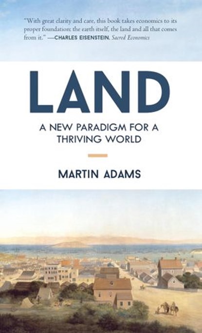 Land, Martin Adams - Ebook - 9781583949214