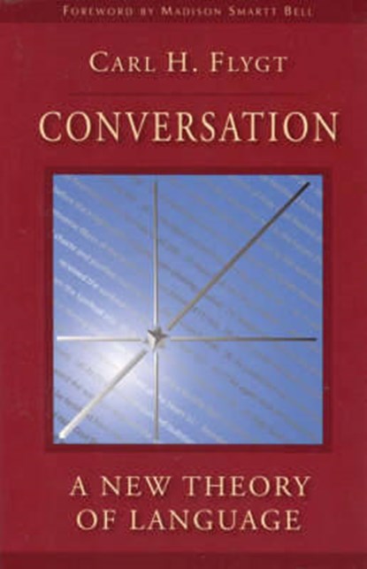 Conversation, Carl H. Flygt - Paperback - 9781584200383