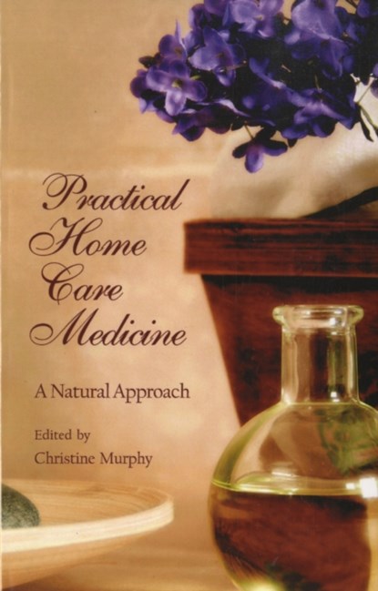 Practical Home Care Medicine, Sophia Christine Murphy - Paperback - 9781584200505