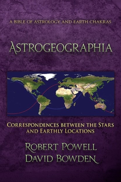Astrogeographia, Robert Powell ; David Bowden - Paperback - 9781584201335