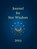 Journal for Star Wisdom, Robert Powell - Paperback - 9781584201359