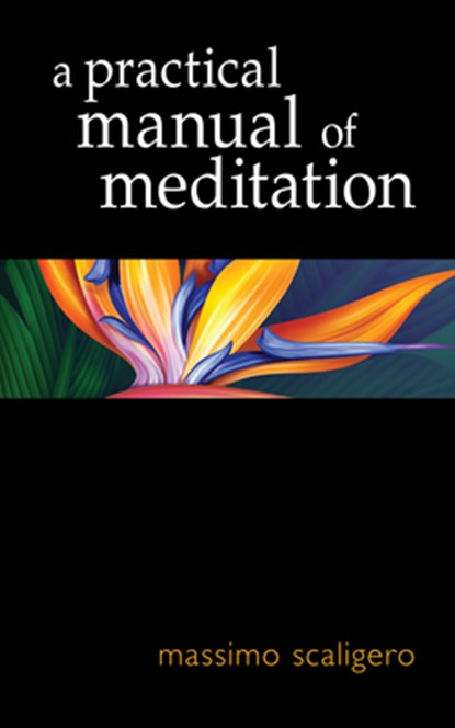 A Practical Manual of Meditation, Massimo Scaligero - Paperback - 9781584201908