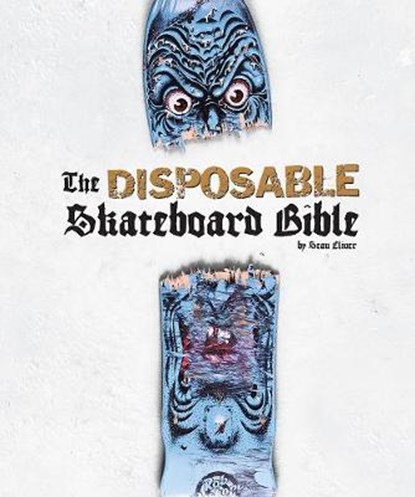 Disposable Skateboard Bible, Gingko Press - Gebonden - 9781584233275