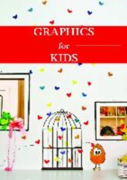 Graphics for Kids, niet bekend - Gebonden - 9781584236061