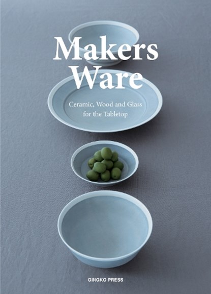 Makers Ware, Wang Shaoqiang - Paperback - 9781584236672