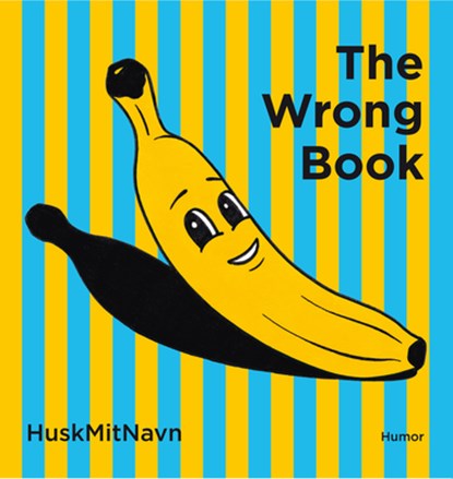 The Wrong Book, Huskmitnavn - Gebonden - 9781584236733