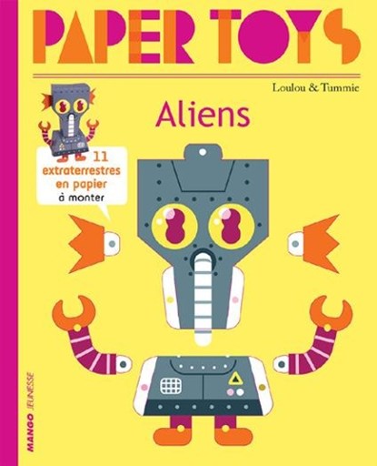 Paper Toys - Aliens, niet bekend - Gebonden - 9781584237228