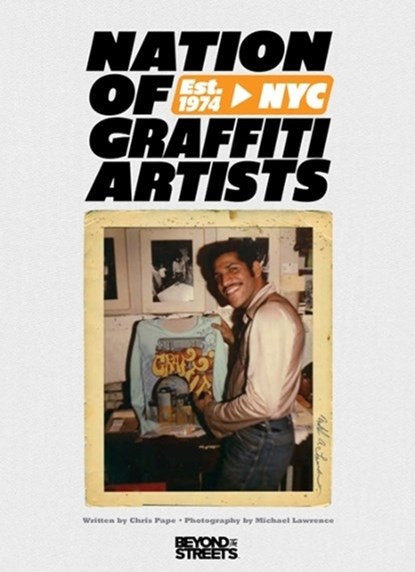 NATION OF GRAFFITI ARTISTS, Michael Lawrence - Gebonden - 9781584237792