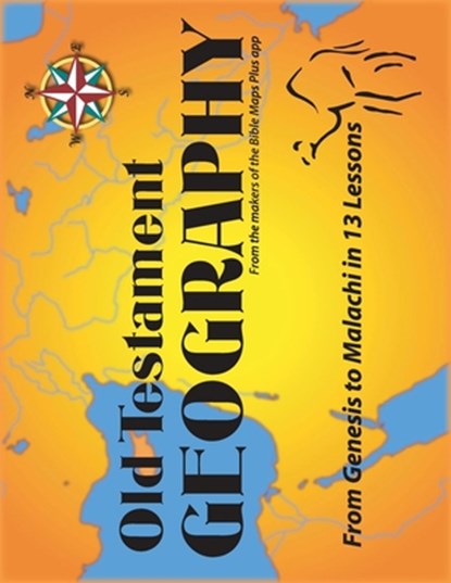 Old Testament Geography, Matthew Hennecke - Paperback - 9781584271758