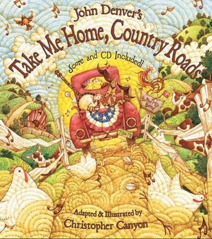 John Denver's Take Me Home, Country Roads [With CD (Audio)], John Denver - Gebonden - 9781584690726