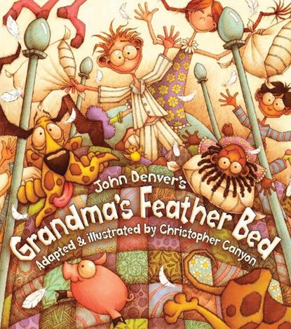 Grandma's Feather Bed, John Denver - Paperback - 9781584690962