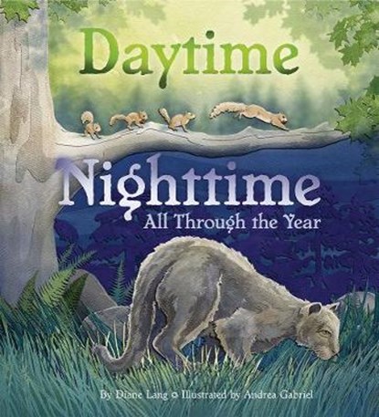 DAYTIME NIGHTTIME ALL THROUGH THE YEAR, DIANE LANG - Gebonden - 9781584696063
