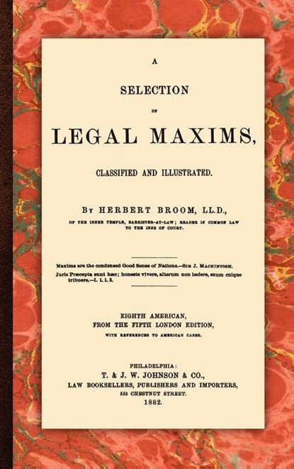 A Selection of Legal Maxims, Herbert Broom - Gebonden - 9781584770527
