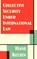 Collective Security Under International Law, KELSEN,  Hans - Gebonden - 9781584771449