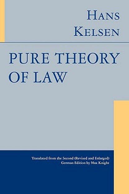 Pure Theory of Law, Hans Kelsen - Gebonden - 9781584772064