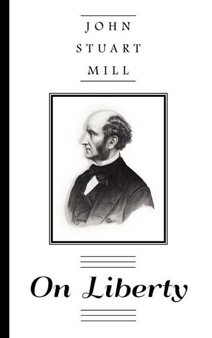 On Liberty, John Stuart Mill - Gebonden - 9781584772217