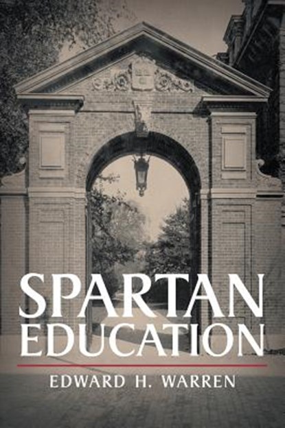 Spartan Education, Edward H Warren - Gebonden - 9781584775850