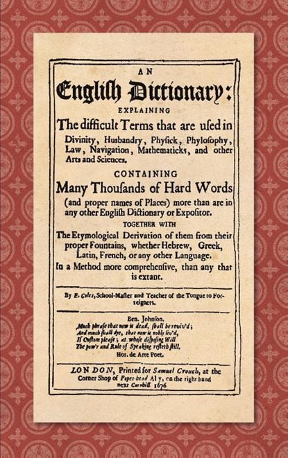 An English Dictionary (1676), Elisha Coles - Gebonden - 9781584775959