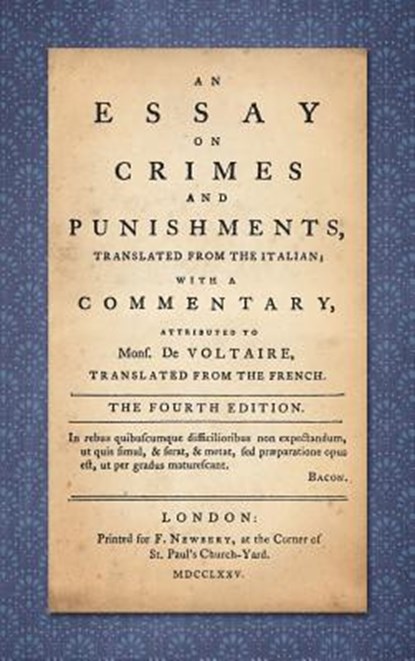 An Essay on Crimes and Punishments, Cesare Beccaria ; Voltaire [Francois-Marie Arouet - Gebonden - 9781584776383
