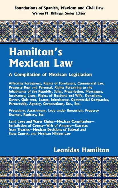 Hamilton's Mexican Law [1882], Leonidas Hamilton - Gebonden - 9781584779964