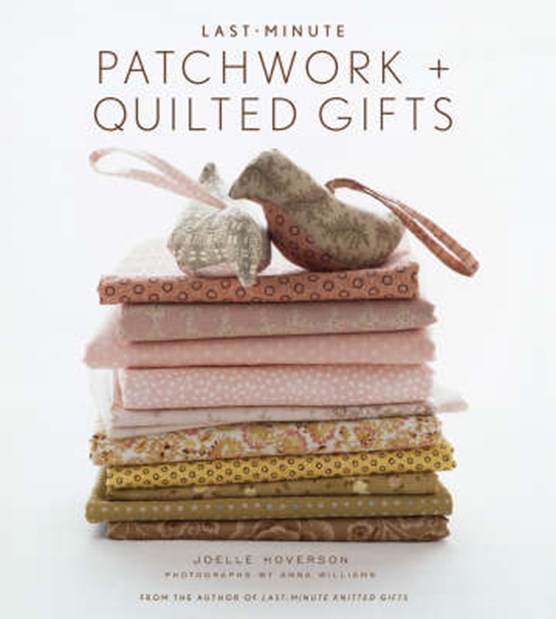 Last Minute Patchwork & Quilt