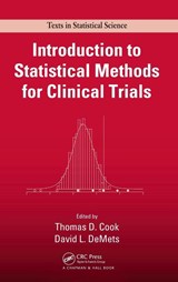 Introduction to Statistical Methods for Clinical Trials - Thomas D. (University of Wisconsin-Madison Cook ; David L. (University of Wisconsin DeMets - 9781584880271
