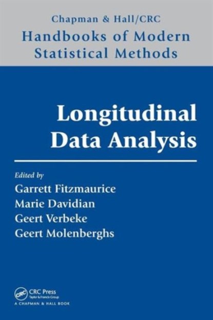 Longitudinal Data Analysis, Garrett Fitzmaurice ; Marie Davidian ; Geert Verbeke - Gebonden - 9781584886587