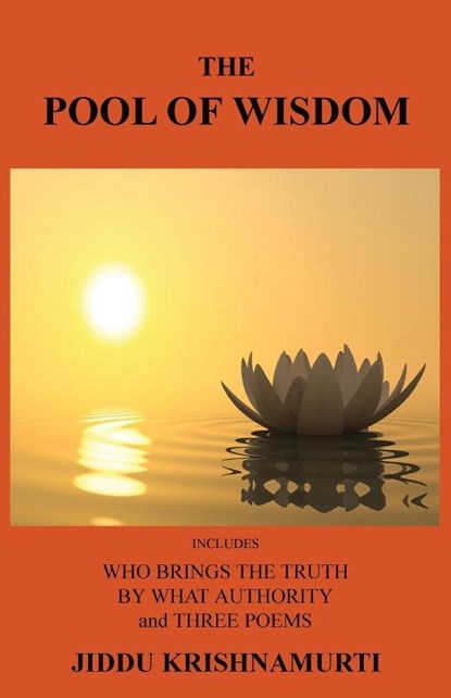 The Pool of Wisdom, Jiddu Krishnamurti - Paperback - 9781585093564