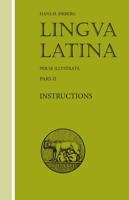 Lingua Latina - Instructions, Hans H. rberg - Paperback - 9781585100552