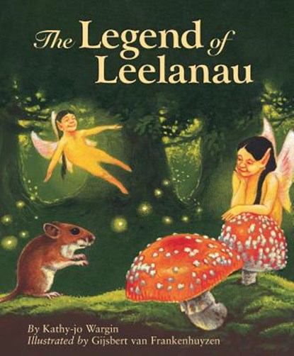 The Legend of Leelanau, Kathy-Jo Wargin - Gebonden - 9781585361502