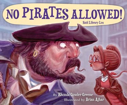 No Pirates Allowed! Said Library Lou, Rhonda Gowler Greene - Gebonden - 9781585367962